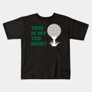 This Is My Tee Shirt Golfer Golfing - Funny Golf Kids T-Shirt